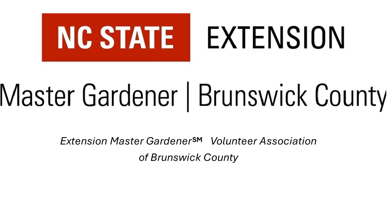 Extension Master Gardener Volunteers of Brunswick County